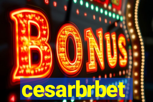 cesarbrbet