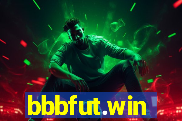 bbbfut.win