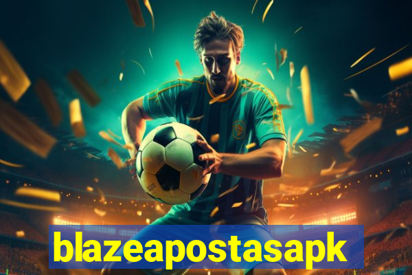 blazeapostasapk