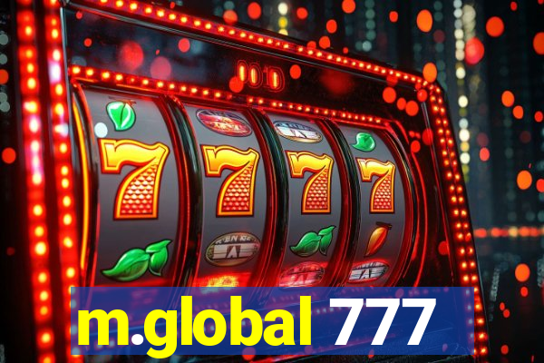 m.global 777