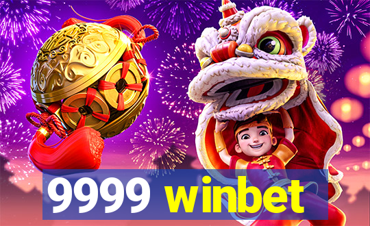 9999 winbet