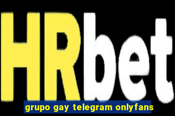 grupo gay telegram onlyfans