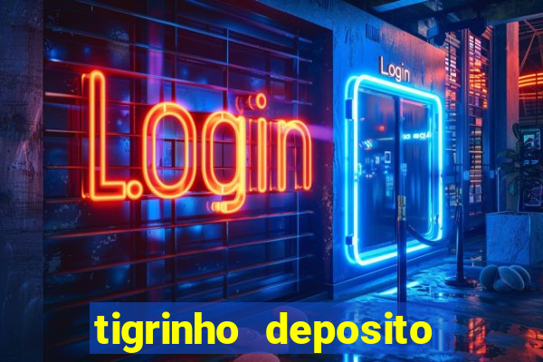 tigrinho deposito de 1 real