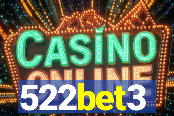 522bet3