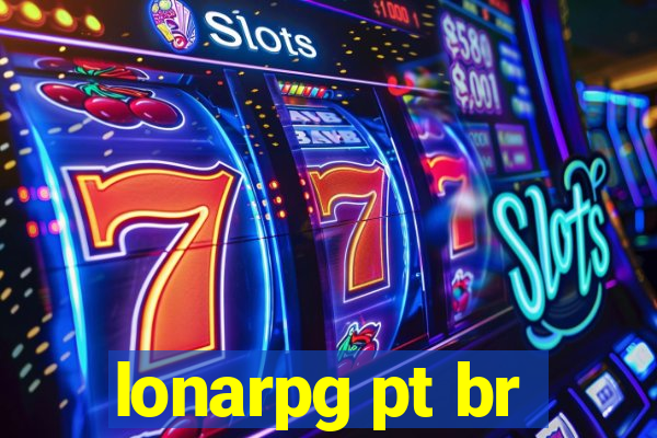 lonarpg pt br