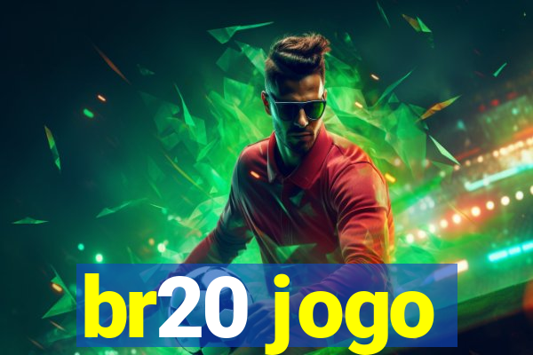 br20 jogo