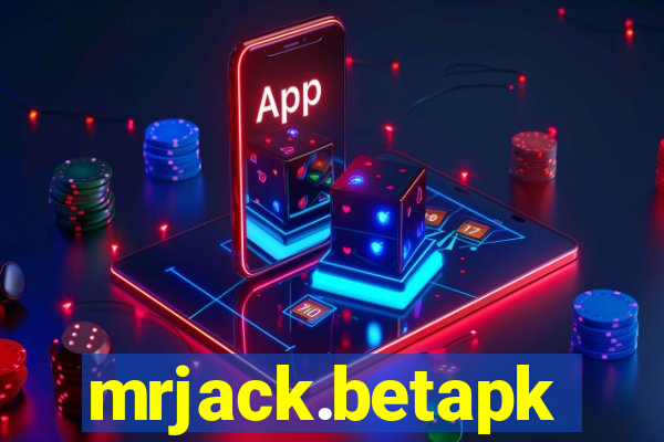 mrjack.betapk