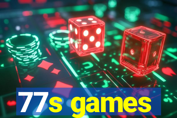 77s games