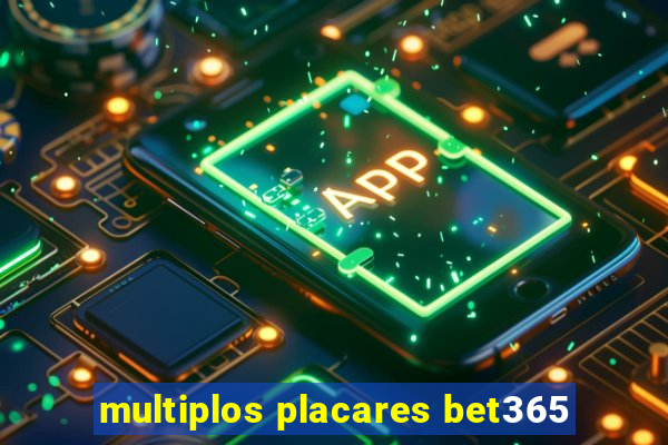 multiplos placares bet365