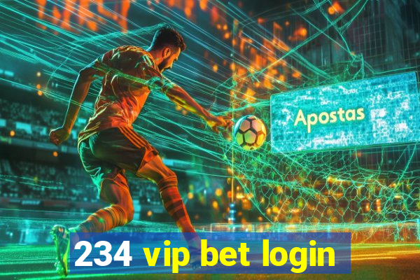 234 vip bet login