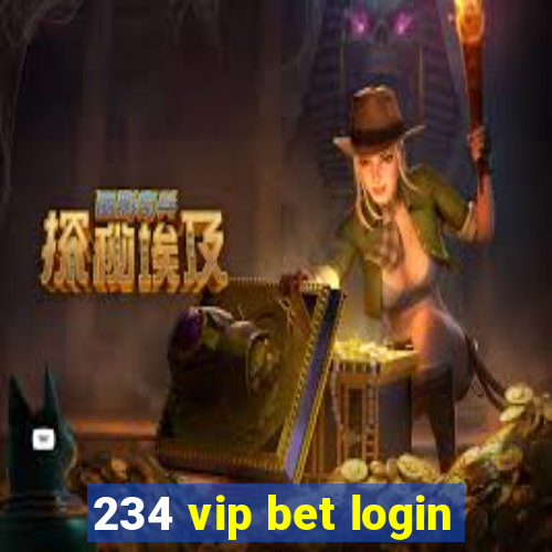 234 vip bet login