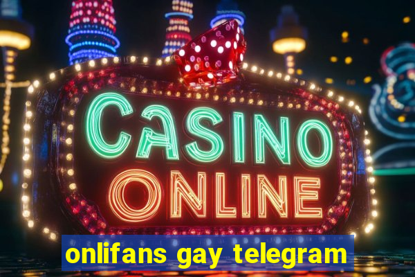 onlifans gay telegram