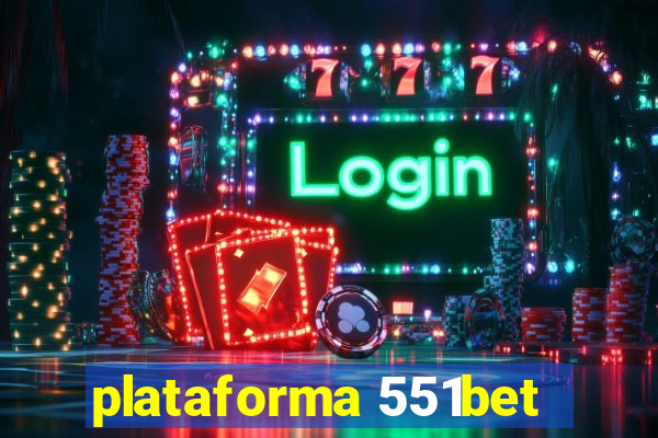 plataforma 551bet