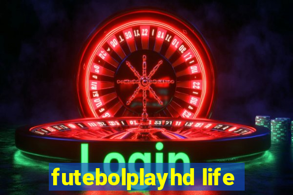 futebolplayhd life