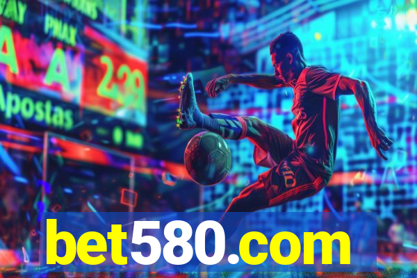 bet580.com