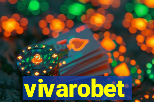 vivarobet