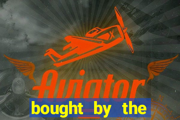 bought by the demon lord