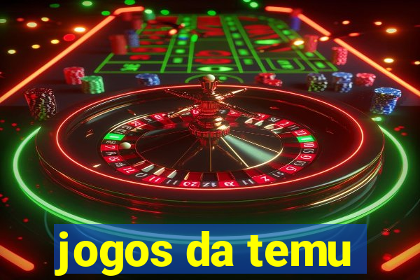 jogos da temu