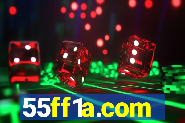 55ff1a.com