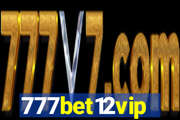 777bet12vip