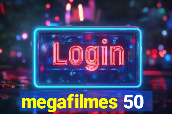 megafilmes 50