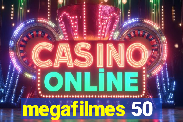 megafilmes 50