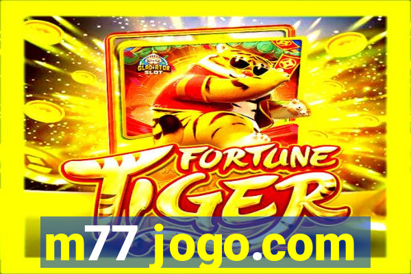 m77 jogo.com