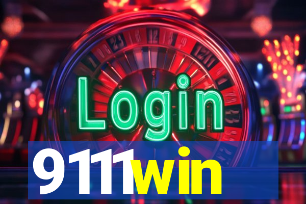 9111win