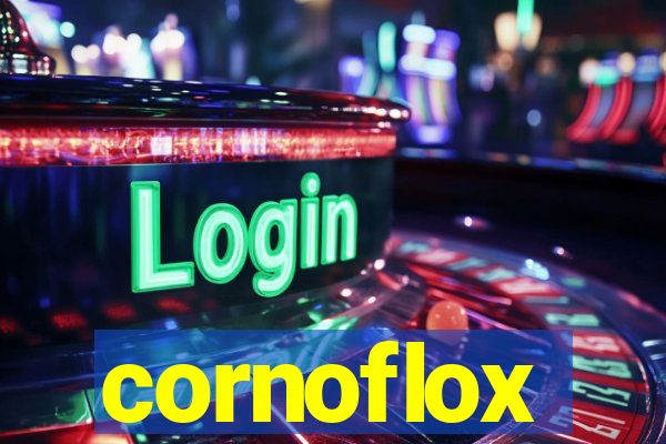 cornoflox