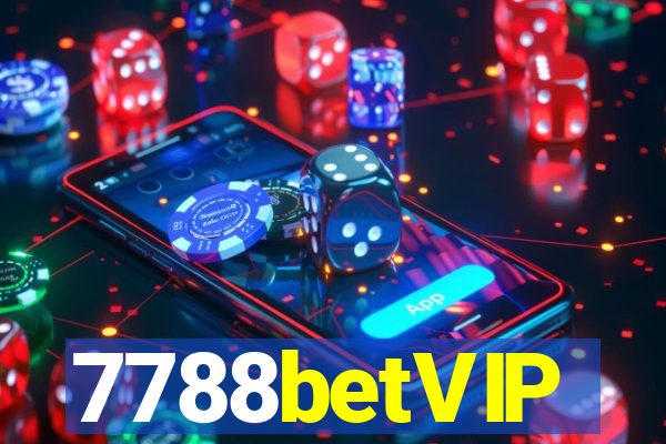 7788betVIP