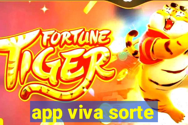 app viva sorte