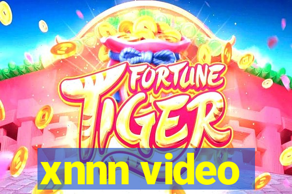 xnnn video