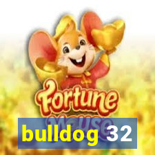 bulldog 32