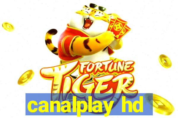 canalplay hd