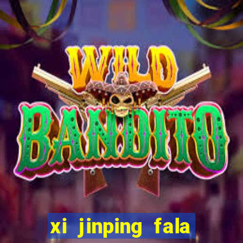 xi jinping fala quantos idiomas