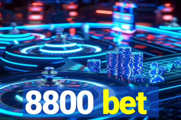 8800 bet