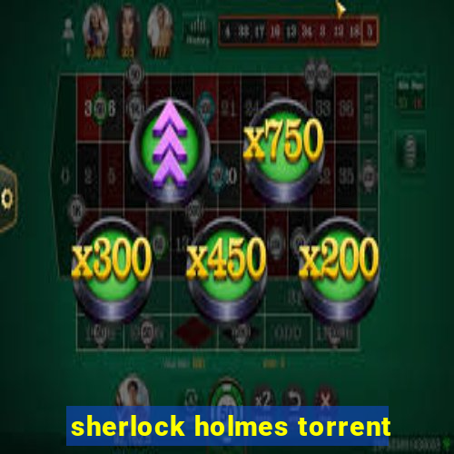 sherlock holmes torrent