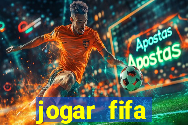 jogar fifa apostando dinheiro