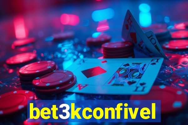 bet3kconfivel