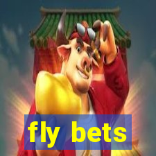 fly bets