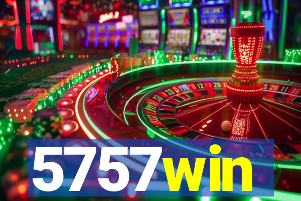 5757win