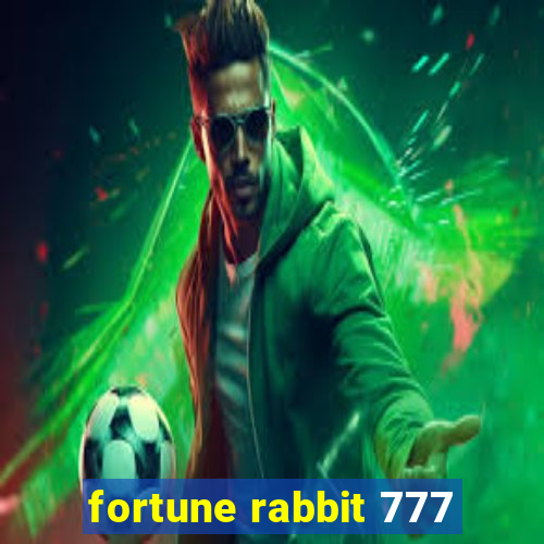 fortune rabbit 777