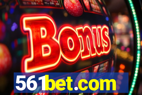 561bet.com
