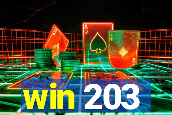 win 203