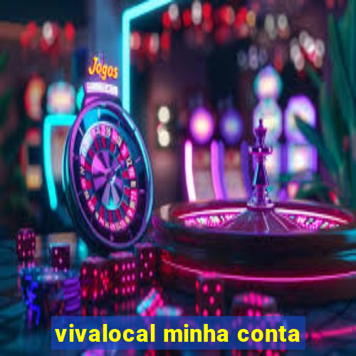 vivalocal minha conta