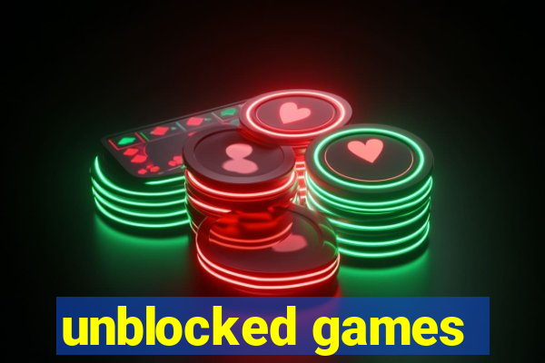 unblocked games