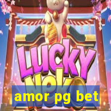 amor pg bet