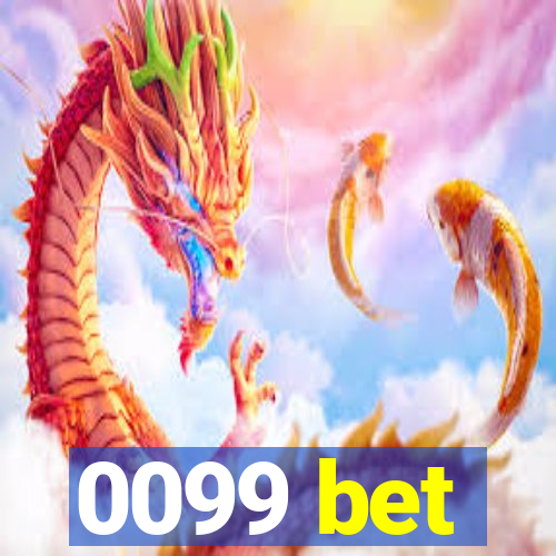 0099 bet
