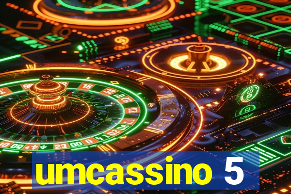 umcassino 5