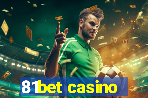 81bet casino